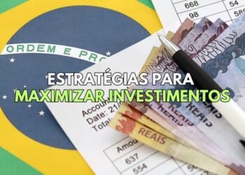 Selic. Estratégias para Maximizar Investimentos